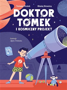 Picture of Doktor Tomek i Kosmiczny Projekt