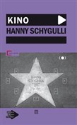 Kino Hanny... - Andrzej Gwóźdź -  books in polish 