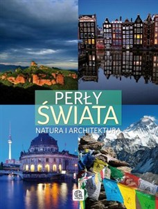 Obrazek Perły Świata Natura i architektura