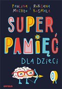 Superpamię... - Paulina Mechło, Roksana Kosmala - Ksiegarnia w UK