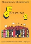 Zobacz : Frywolitki... - Małgorzata Musierowicz