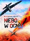 Niebo w og... - Bohdan Arct -  foreign books in polish 