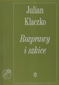 polish book : Rozprawy i... - Julian Klaczko