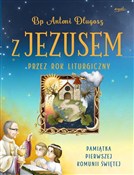 Z Jezusem ... - Antoni Długosz -  Książka z wysyłką do UK