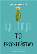 Zobacz : Bycie miły... - Jacqui Marson