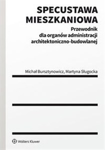 Obrazek Specustawa mieszkaniowa Przewodnik dla organów administracji architektoniczno-budowlanej