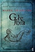 Głębia - Marek Świerczek -  Książka z wysyłką do UK