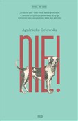 Zobacz : Nie - Agnieszka Orłowska