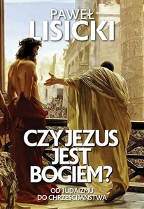 Obrazek Czy Jezus jest Bogiem?