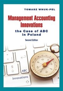 Picture of Management Accounting Innovations the Case of ABC in Poland
