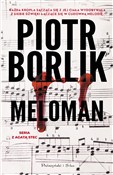 Meloman - Piotr Borlik - Ksiegarnia w UK