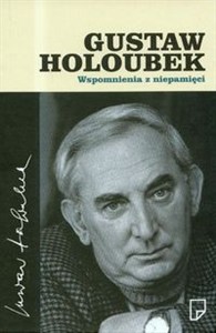 Obrazek Gustaw Holoubek Wspomnienia z niepamięci