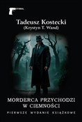 Morderca p... - Tadeusz (Krystyn T. Wand) Kostecki -  Polish Bookstore 