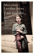 I nie wróc... - Ivens Marceline Loridan, Judith Perrignon -  Polish Bookstore 