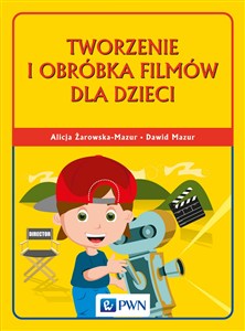 Obrazek Tworzenie i obróbka filmów dla dzieci