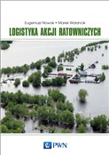 Logistyka ... - Eugeniusz Nowak, Marek Walancik -  Polish Bookstore 