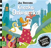 Zobacz : Kaczka Dzi... - Jan Brzechwa