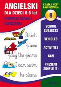 Obrazek Angielski dla dzieci 8. 6-8 lat. Pierwsze słówka. Ćwiczenia