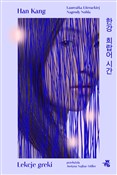 Książka : Lekcje gre... - Han Kang
