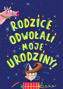 Obrazek Rodzice odwołali moje urodziny