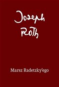 Marsz Rade... - Joseph Roth -  Książka z wysyłką do UK