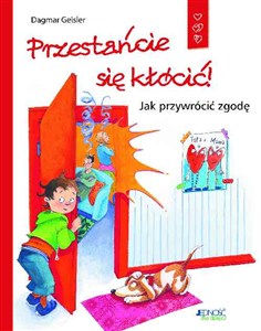 Obrazek Przestańcie się kłócić! Jak przywrócić zgodę