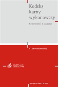 Obrazek Kodeks karny wykonawczy Komentarz