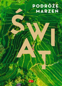 Obrazek Podróże marzeń Świat