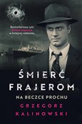 Śmierć fra... - Grzegorz Kalinowski -  books in polish 