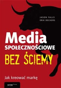 Obrazek Media społecznościowe bez ściemy Jak kreować markę