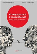 polish book : O negocjac... - Andrze Niemczyk, Mariusz Kędzierski