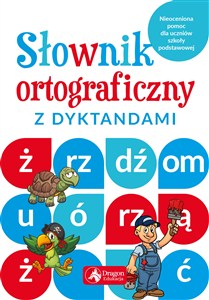 Obrazek Słownik ortograficzny z dyktandami