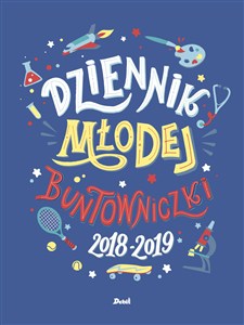 Obrazek Dziennik młodej buntowniczki 2018/2019
