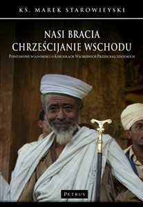 Obrazek Nasi bracia chrześcijanie wschodu