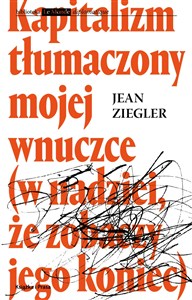 Obrazek Kapitalizm tłumaczony mojej wnuczce