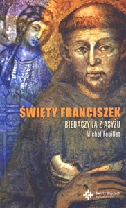 Obrazek Święty Franciszek Biedaczyna z Asyżu