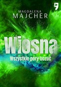 Wiosna. Ws... - Magdalena Majcher -  books in polish 
