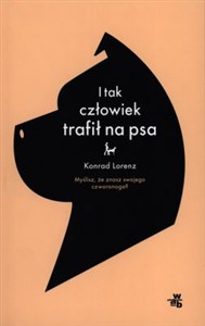 Obrazek I tak człowiek trafił na psa Myślisz, że znasz swojego czworonoga?