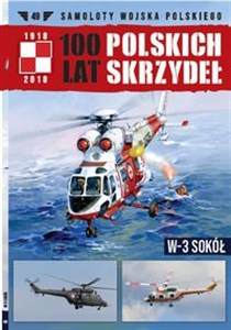 Obrazek 100 lat polskich skrzydeł Tom 49 W-3 Sokół