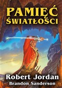 Pamięć Świ... - Robert Jordan, Brandon Sanderson -  books in polish 