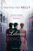 Książka : Liliowe dz... - Martha Hall Kelly