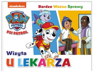 Obrazek Wizyta u lekarza Psi Patrol. Bardzo Ważne Sprawy