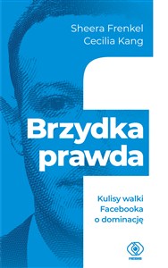 Obrazek Brzydka prawda Kulisy walki Facebooka o dominację