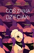 Książka : Coś zabija... - Werther Dell’Edera