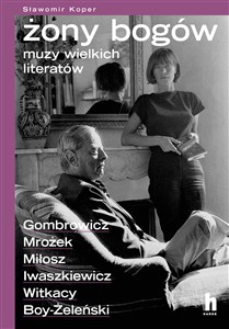 Obrazek Żony bogów muzy wielkich literatów