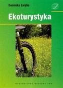 Ekoturysty... - Dominika Zaręba -  books in polish 