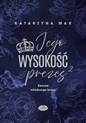 Jego wysok... - Katarzyna Mak -  Książka z wysyłką do UK