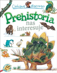 Obrazek Ciekawe dlaczego Prehistoria nas interesuje