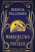 Zobacz : Morderstwo... - Jessica Fellowes