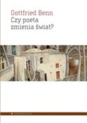 Polska książka : Czy poeta ... - Gottfried Benn
